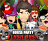 House Party Flash Dash